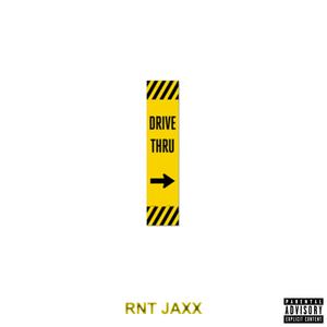 Drive Thru (Explicit)