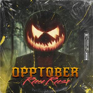 OPPtober (Explicit)