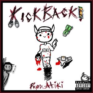 KICKBACK! (Explicit)