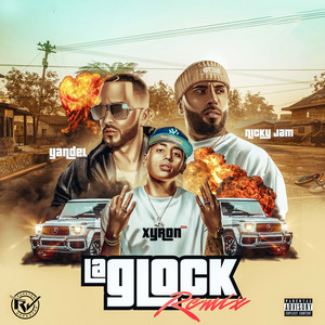 La Glock Remix (feat. Yandel) (Explicit)