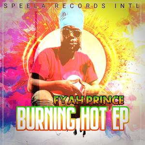 Burning Hot EP