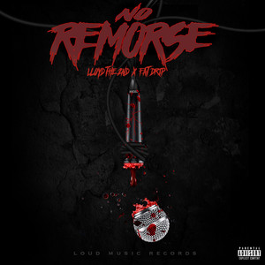 No Remorse (Explicit)