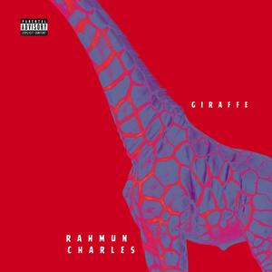 Giraffe (Explicit)