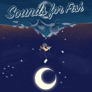 Sounds For Fish