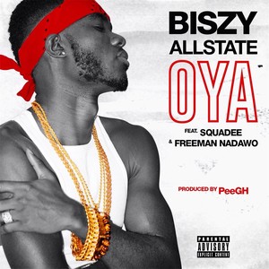 Oya (feat. Squadee & Freeman Nadawo)