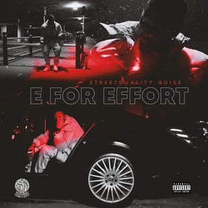 E For Effort (Explicit)
