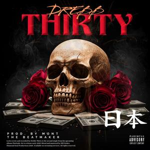 Thirty (Explicit)