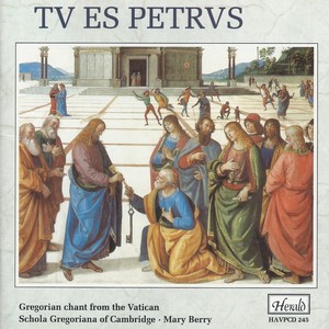 Disc 1 - Tu es Petrus / O Roma nobilis