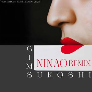 Ninao (feat. YUXNA) (Remix)