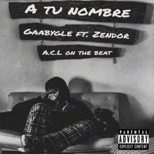 A Tu Nombre (Explicit)