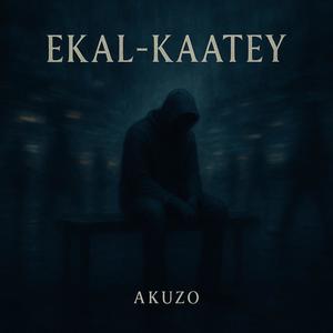 Ekal Kaatey (Explicit)