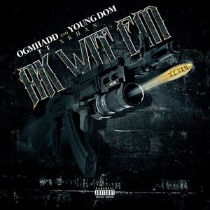 Ak Wit E'm (Explicit)