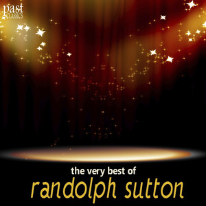 The Very Best of Randolph Sutton