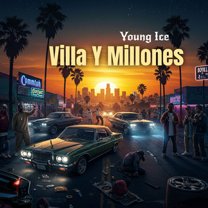 Villa Y Millones (Explicit)
