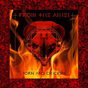 From The Ashes (Explicit)