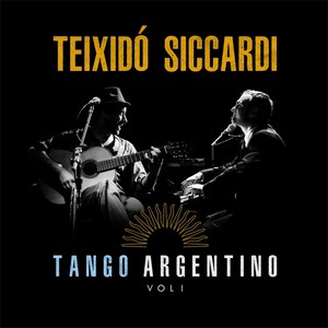 Tango Argentino, Vol. I