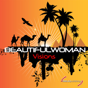 Beaufitulwoman - Visions