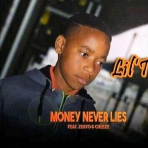 Money Never Lies (feat. Zirto & Cheese)