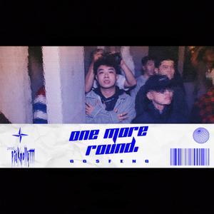 one more round (feat. GG$ PinkMolly777) (Explicit)