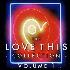 The Love This Collection, Vol. 1 (Bonus Tracks)