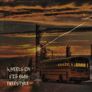 Wheels on dis bus freestyle (feat. Jokxh) [Explicit]