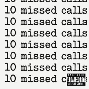 10 Missed Calls (Explicit)