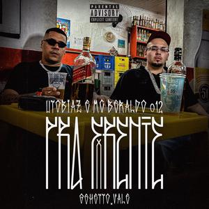 Pra Frente (feat. Mc Beraldo 012 & Dnupy) [Explicit]