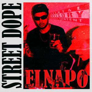 Street Dope (Explicit)
