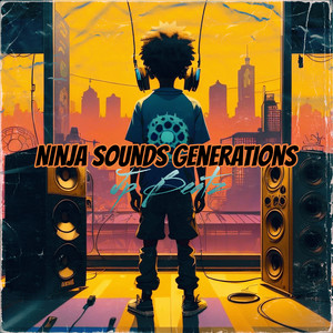 Ninja Sounds Generations