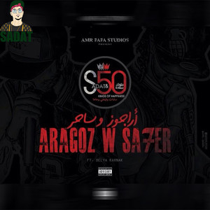 Argoz W Sa7er (Explicit)