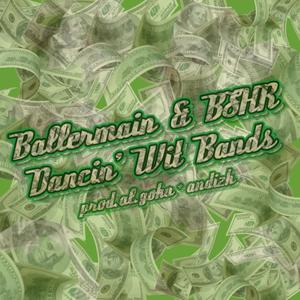 Dancin' Wit Bands (Explicit)