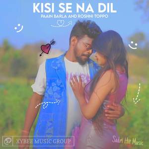 Kisi Se Na Dil