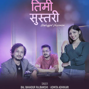 Timi Sustari (feat. Asmita Adhikari) (Unplugged)