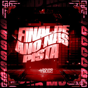 FINAL DE ANO NAS PISTA (Explicit)