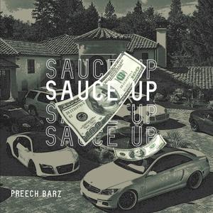 SAUCE UP!!! (Explicit)