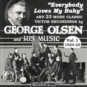 George Olsen & His Music - Toodles - My Baby's Baby Blue Eyes