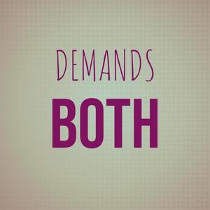 Demands Both