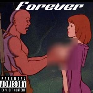 Forever (Explicit)