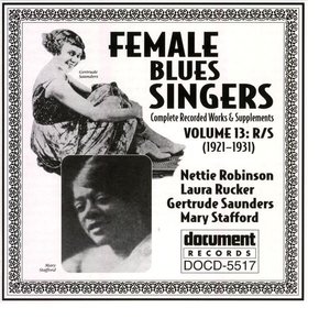 Female Blues Singers Vol. 13 R/S (1921-1931)