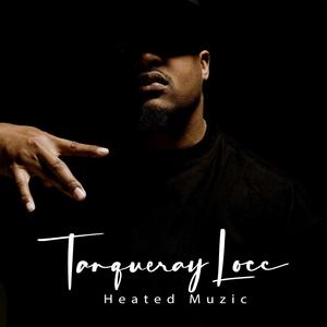 Tanqueray Locc - My Purpose (Explicit)