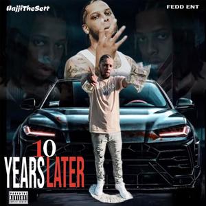 10 Years Later (EP) [Explicit]