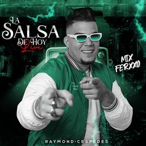 Mosaico Ferxxo - La Salsa de Hoy (Yandel150, Si Tu Supieras, Chorrito Pa´ las Animas) (Live|Explicit)