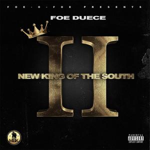 New King Of The South (Explicit)