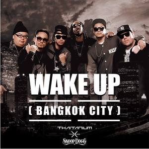 Wake Up (Bangkok City)