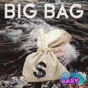 BIG BAG (Explicit)