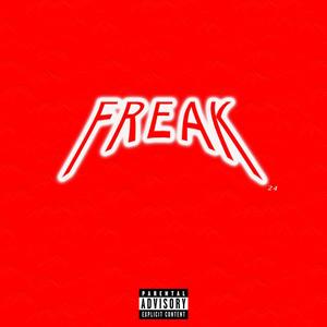 FREAK (feat. LastAdam3) [Explicit]