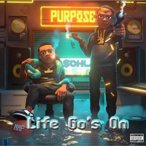 Life Go's On (Explicit)