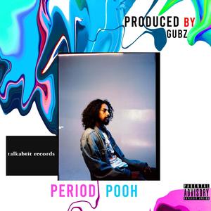 PERIOD POOH (Explicit)