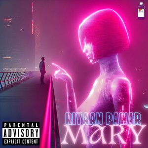 Mary (Explicit)