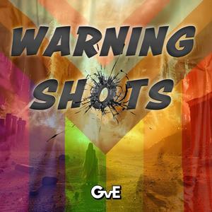 Warning Shots